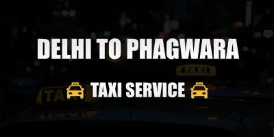 Dehli to Phagwara Taxi